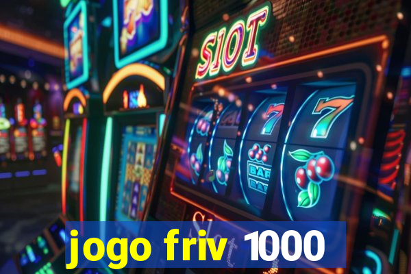 jogo friv 1000